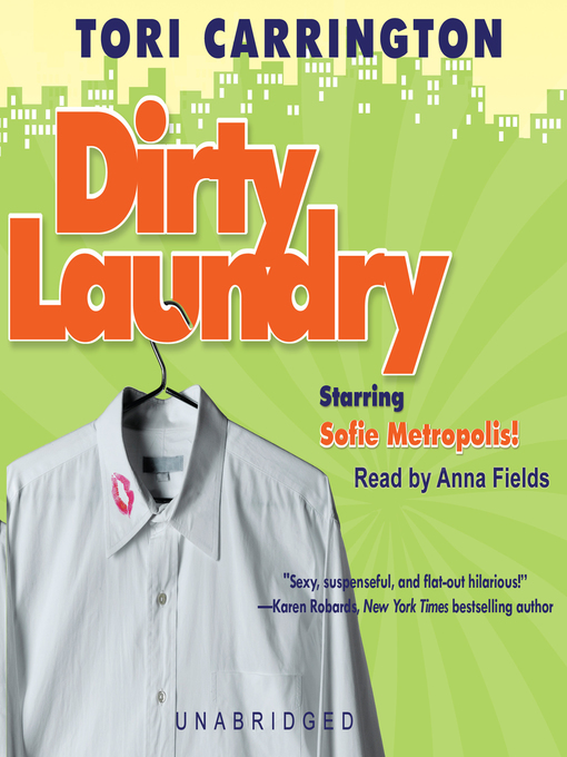 Title details for Dirty Laundry by Tori Carrington - Wait list